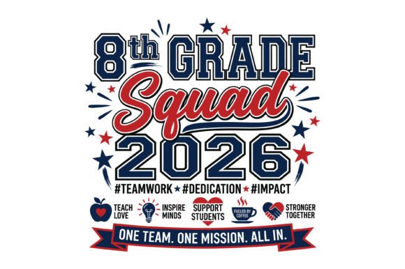 Reviewing the 8th Grade Squad 2026 SVG for Embroidery